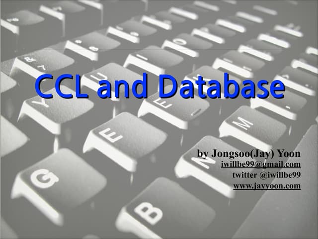 Ccl and database
