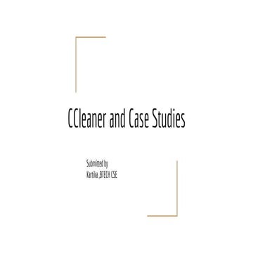 CCleaner and case studies in Cyber Security