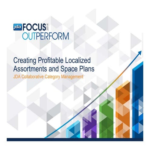Creating Profitable Localized Assortments and Space Plans