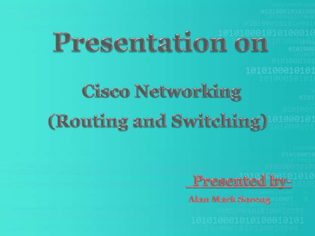 Cisco Networking (Routing and Switching)