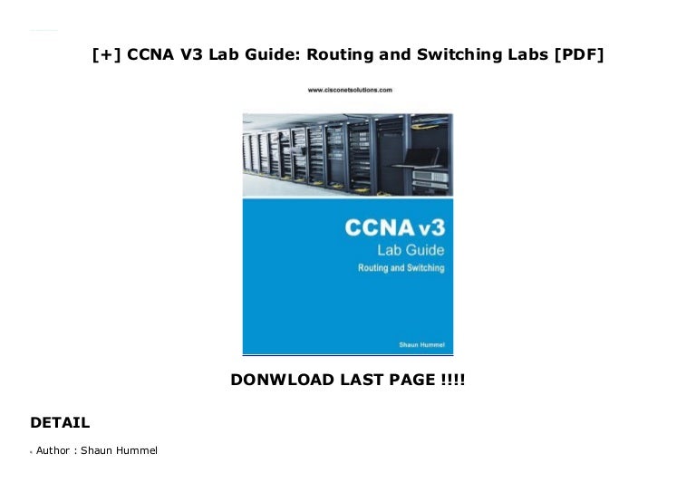 CCNA V3 Lab Guide Routing and Switching Labs [PDF]