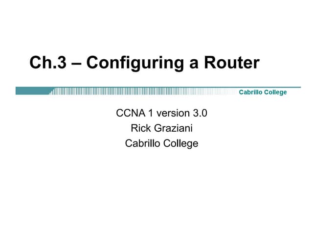 Ccna2 mod3-configuring a-router