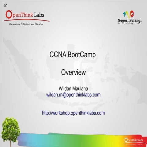 OpenThink Labs Workshop : CCNA BootCamp