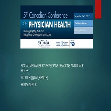 Beacons and Black Holes: Social media use by physicians