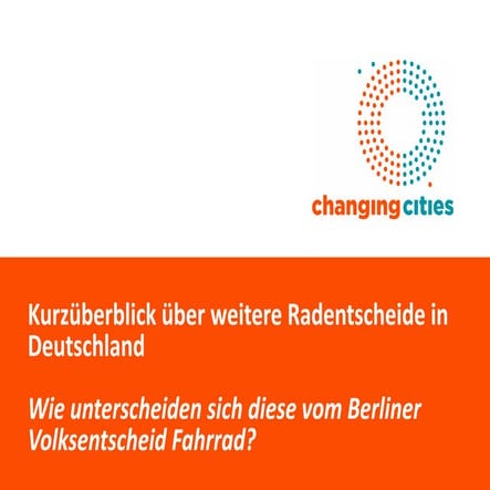 Kurzüberblick über weitere Radentscheide in Deutschland
