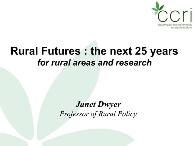Rural Futures: the next 25 years for rural areas and research