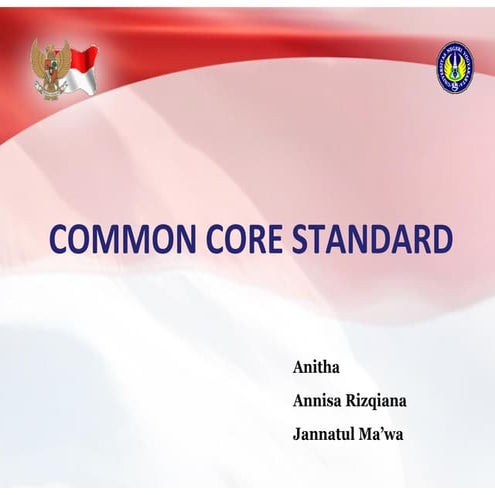 COMMON CORE STANDARD