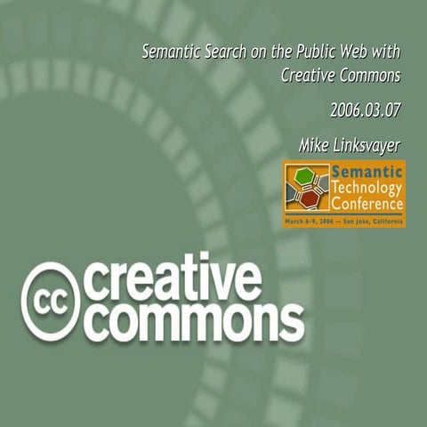 Semantic Search on the Public Web with Creative Commons