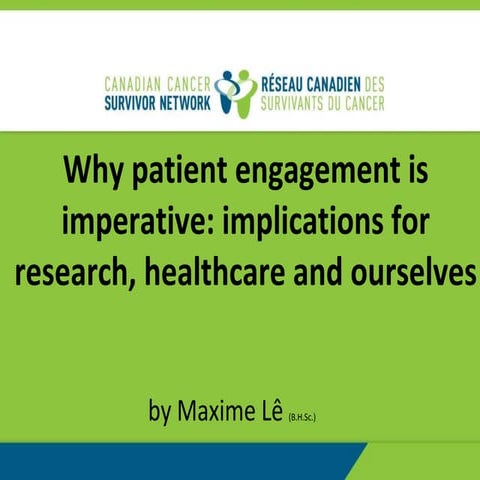 Why Patient Engagement is Imperative: Implications for research, healthcare, ...