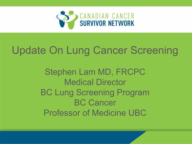 An Update on Lung Cancer Screening October 2nd