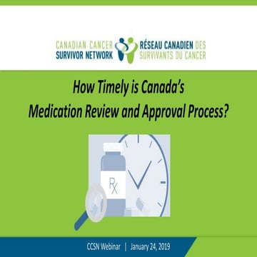 How Timely is Canada’s Medication Review and Approval Process?