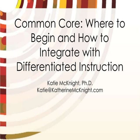 Common Core State Standards and Differentiated Instruction