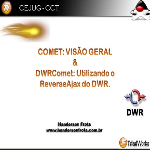 Comet - ReverseAjax com DWR - Resumo