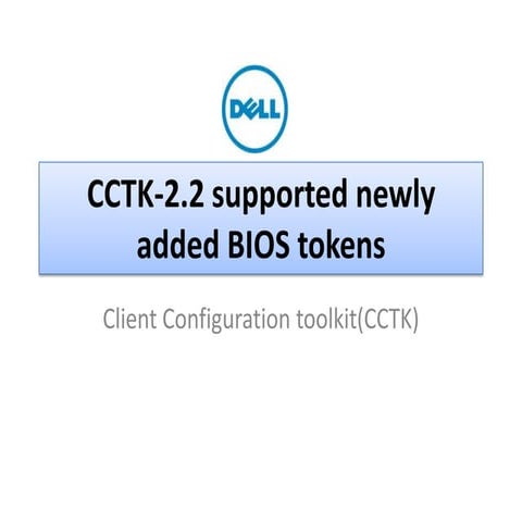 Dell Cctk support for newly added bios tokens