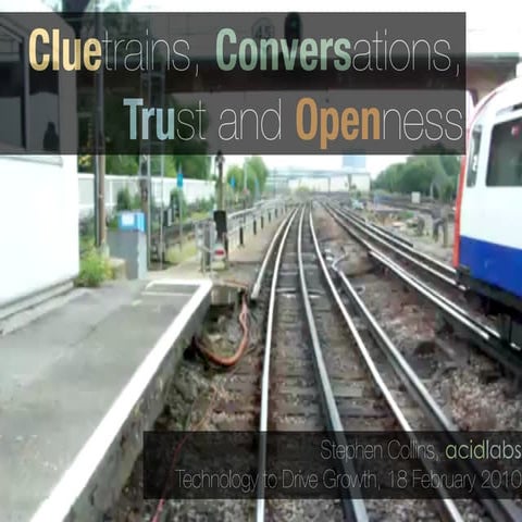 Cluetrains, Conversations, Trust and Openness