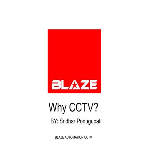 Cctv Blaze Automation India