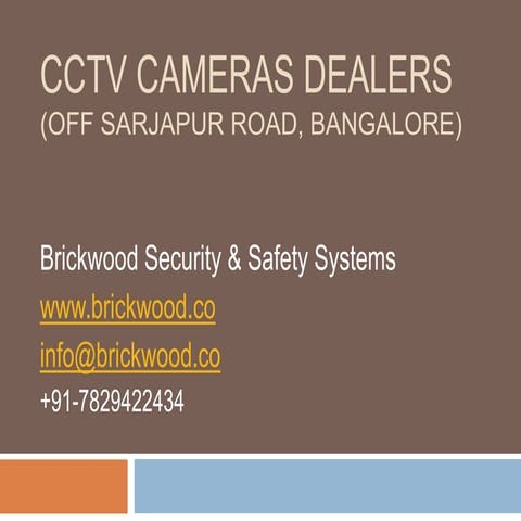 CCTV CAMERA DEALERS IN OFF SARJAPUR ROAD BANGALORE