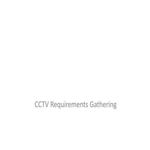 Security CCTV System Requirements Gathering Pack
