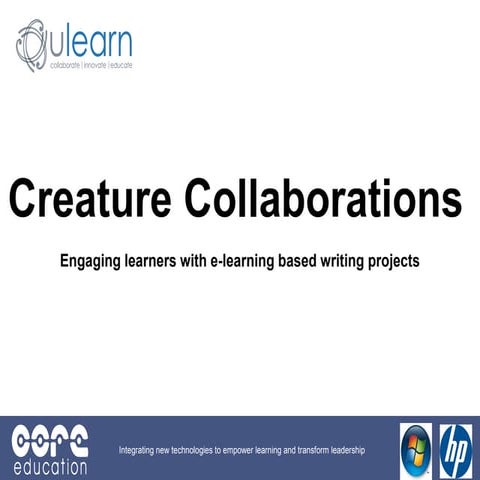 Creature Collaborations ULearn 2011