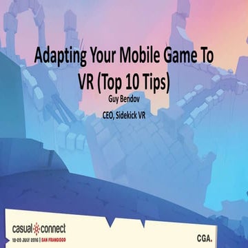 The Top 10 Lessons We Learned Moving Our Mobile Game to VR | Guy Bendov