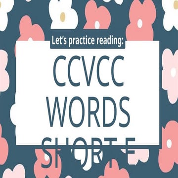 CCVCC Words Short E.pptx...................