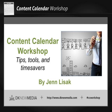 Content Calendar Workshop