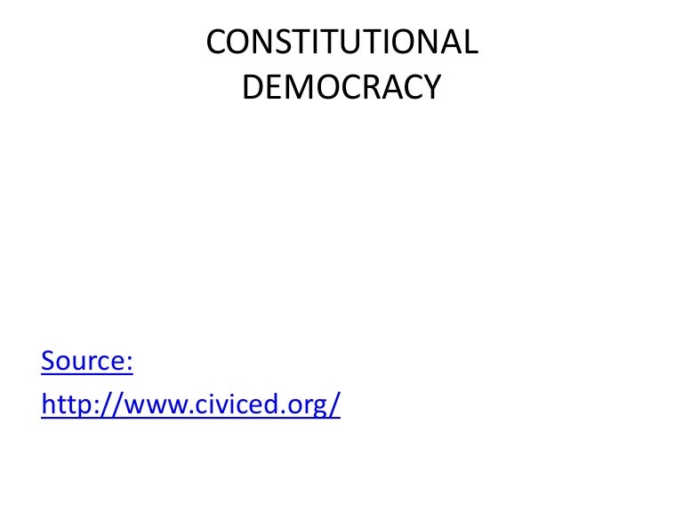 CONSTITUTIONAL DEMOCRACY