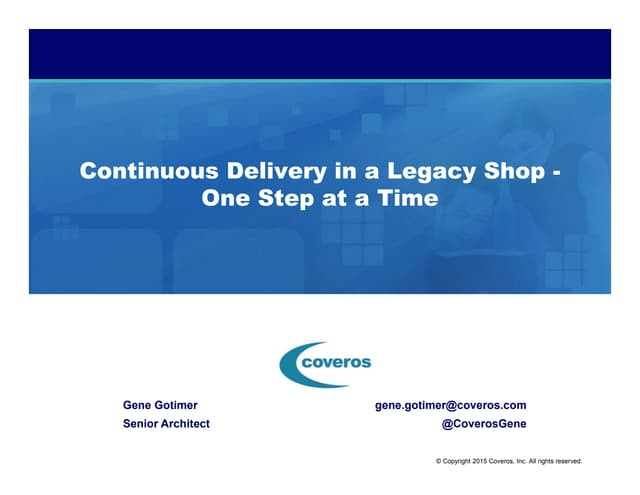 Continuous Delivery in a Legacy Shop - One Step at a Time