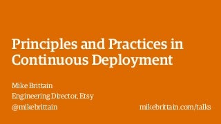 Principles and Practices in Continuous Deployment at Etsy