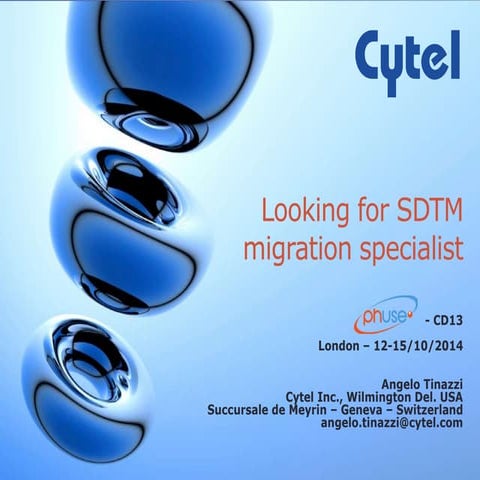 Looking for SDTM migration specialist