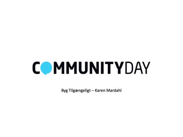 Build Accessibly - Community Day 2012