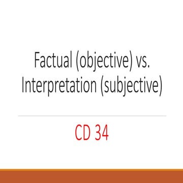 Cd 34 week one pp on objective vs. subjective  statements