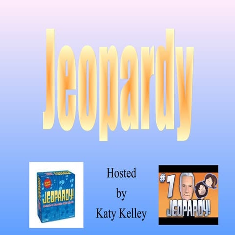 Cd 38 jeopardy game chapter 3.ppt revised sept 2016