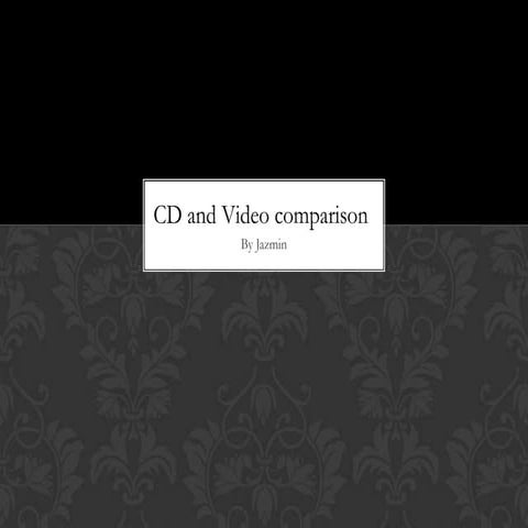 Cd and video comparison
