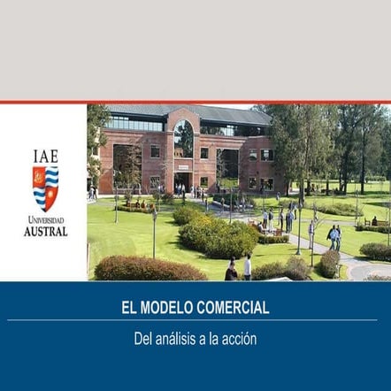 El modelo comercial. Del análisis a la acción.