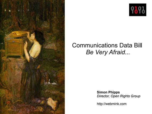Communications Data Bill: Be Very Afraid