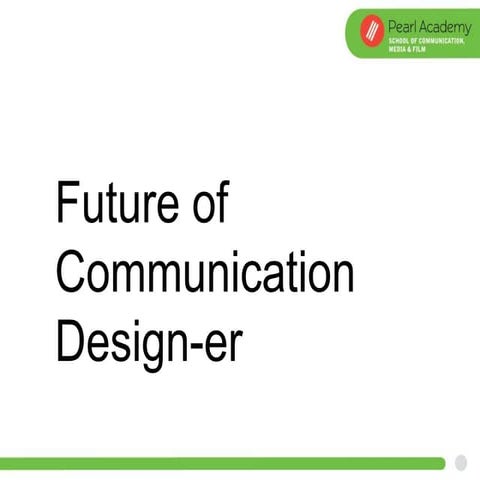 Webinar Presentation on Communication Design