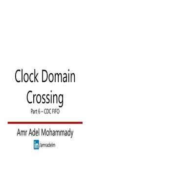 Clock Domain Crossing Part 6 - Asynchronous FIFO