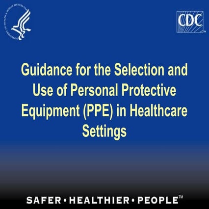 PPE--personal protection equipment
