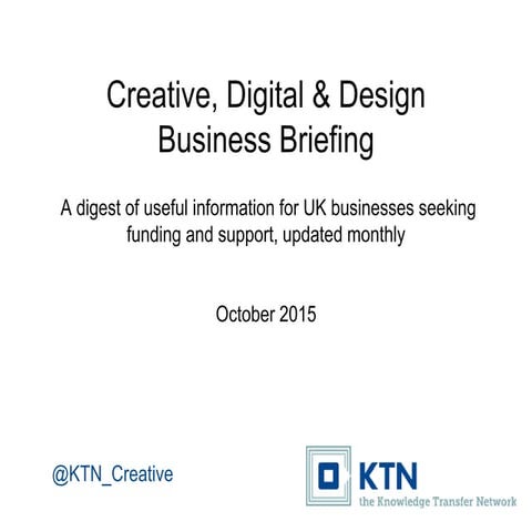 Creative, Digital & Design Business Briefing — October 2015