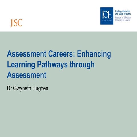 Assessment Careers: Enhancing learning pathways through assessment