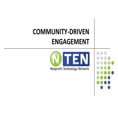 Community-Driven Engagement