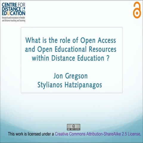 What is the role of Open Access and Open Educational Resources within Distanc...