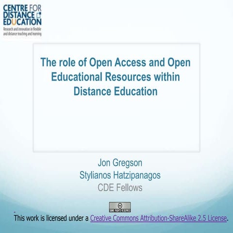 The role of Open Access and Open Educational Resources within Distance Education