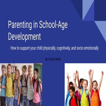 Parenting Children in Middle Childhood