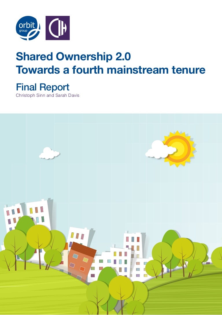Shared Ownership 2.0 towards a fourth mainstream tenure