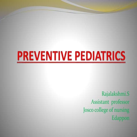 Preventive pediatrics,aspects,types,level of care,