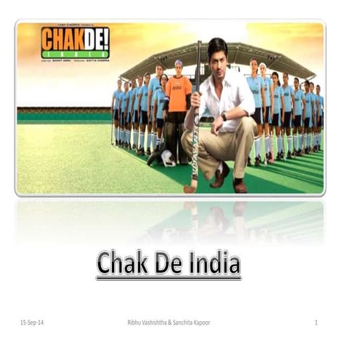 Chak de india | PPTX