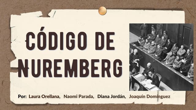 Código de Nuremberg. Médicos nazis. Normas éticas | PDF