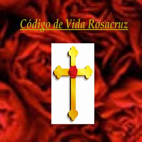 Código de vida rosacruz slides
